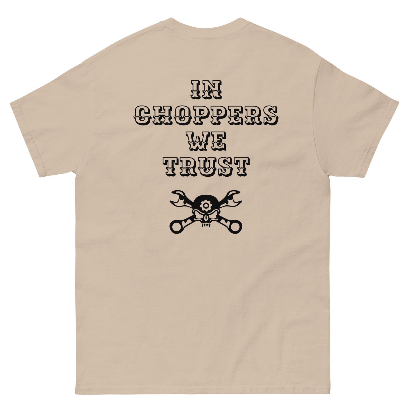 In choppers we trust T-shirt